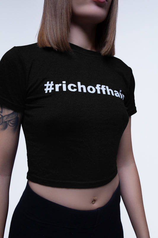 Rich Off Hair Crop Top